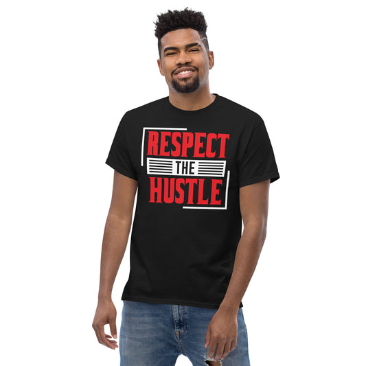 Respect The Hustle T-Shirt