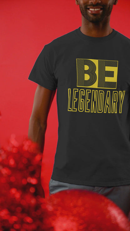 Be Legendary Short Sleeve Tee